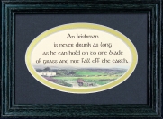 An Irishman Is Never Drunk As Long... - 5x7 Blessing - Oval Green Frame