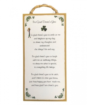 I'm Glad There's You - Wood Plaque
