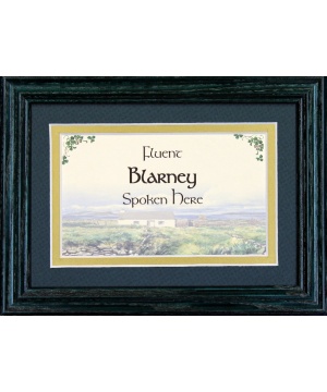 Fluent Blarney Spoken Here - 5x7 Blessing - Green Landscape