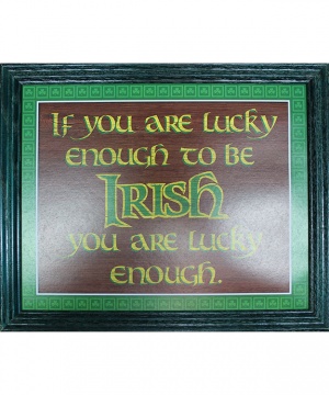 If You're Lucky Enough to be Irish Pub Print