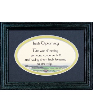 Irish Diplomacy - 5x7 Blessing - Oval Green Frame